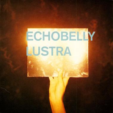 Echobelly -  Lustra